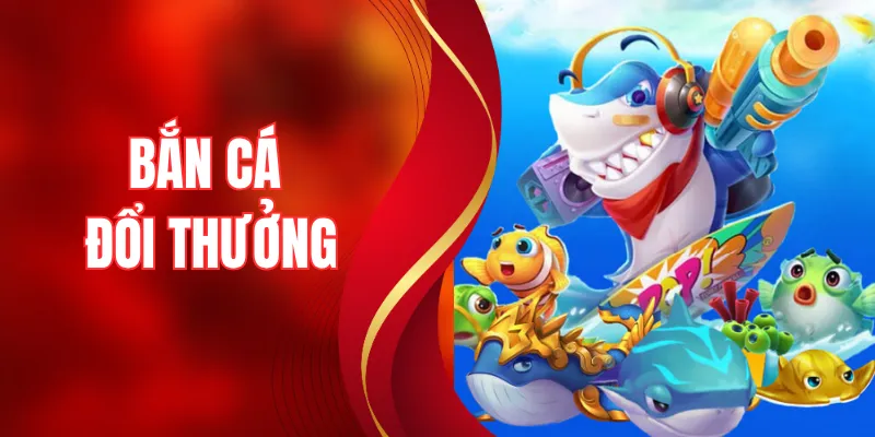 Bắn Cá Đổi Thưởng – Hành Trình Săn Xu Cuốn Hút Tại 33WIN