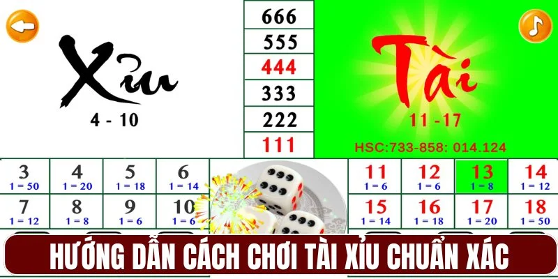 Hướng dẫn cách chơi tài xỉu chuẩn xác