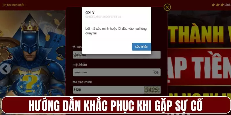 Hướng dẫn khắc phục khi gặp sự cố để truy cập thành công