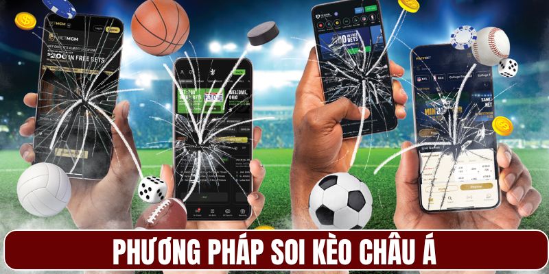 Mẹo soi kèo châu Á thực chiến
