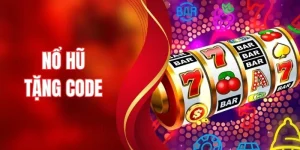 Nổ Hũ Tặng Code - Săn Quà Hot, Nhận Thưởng Siêu Nhanh