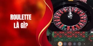 Roulette Là Gì? Tất Tần Tật Điều Cần Biết Về Phiên Bản 2026
