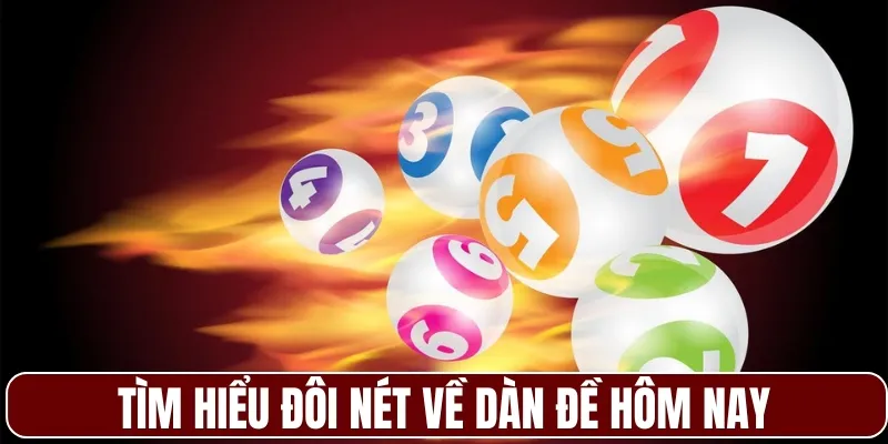 Tìm hiểu đôi nét về dàn đề hôm nay